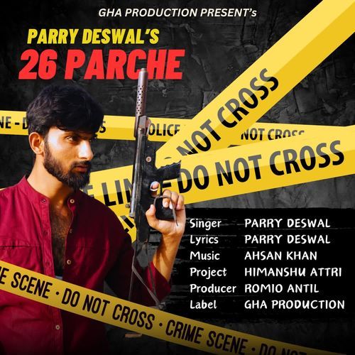 26 Parche Parry Deswal MP3 Download