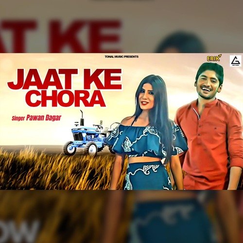 Jaat Ke Chora Pawan Dagar MP3 Download