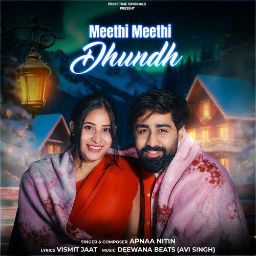 Meethi Meethi Dhundh Apnaa Nitin MP3 Download