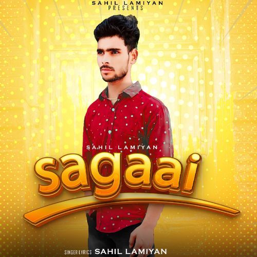 Sagaai Sahil Lamiyan MP3 Download