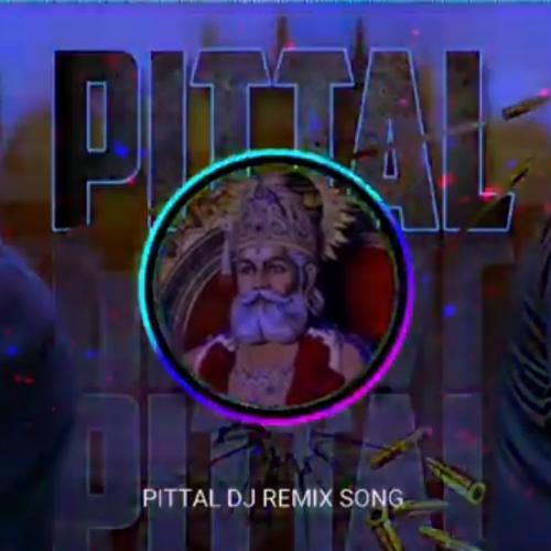 Pittal (Remix) Aditya Dhiman MP3 Download