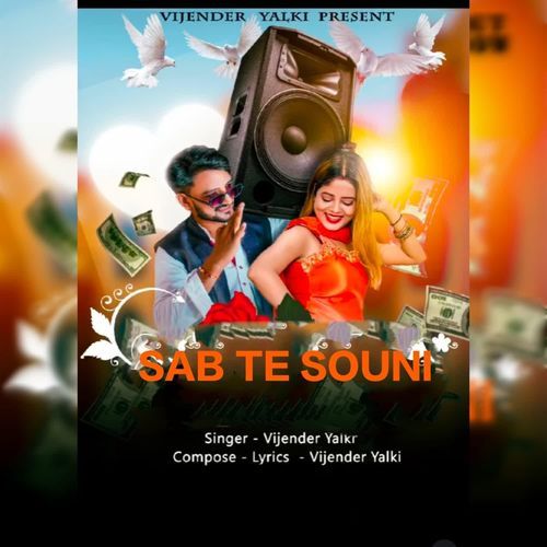 Sab Te Souni Vijender Yalki MP3 Download