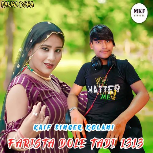 Farista Dole Tadi 1313 Kaif Singer Kolani MP3 Download