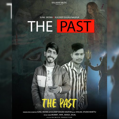 The Past Sunil Srowa MP3 Download