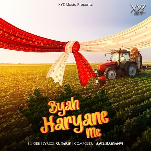 Byah Haryane Me G. Tarif MP3 Download