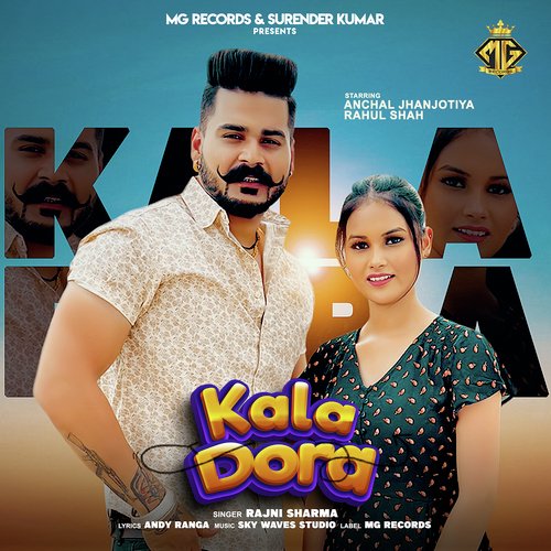 Kala Dora Rajni Sharma MP3 Download
