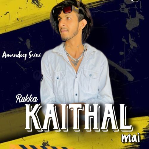 Rukka Kaithal Mai Amandeep Saini MP3 Download