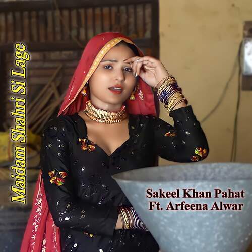 Maidam Shahri Si Lage Sakeel Khan Pahat MP3 Download