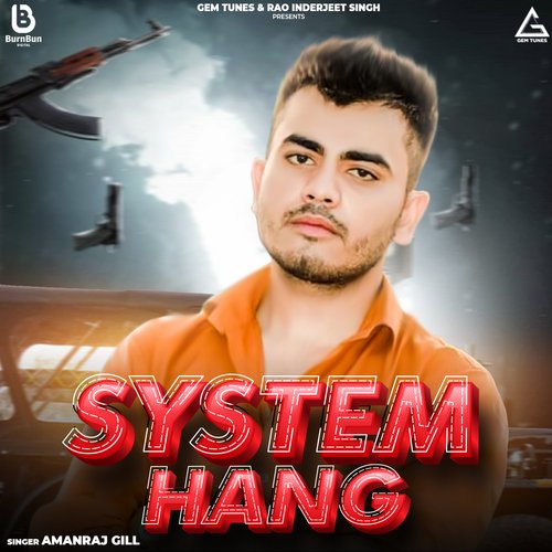 System Hang Amanraj Gill MP3 Download