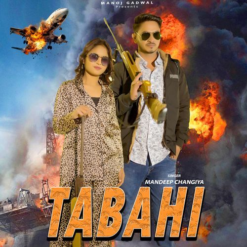 Tabahi Manoj Gadwal MP3 Download