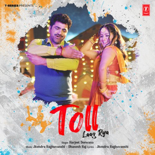 Toll Laag Rya Harjeet Deewana MP3 Download