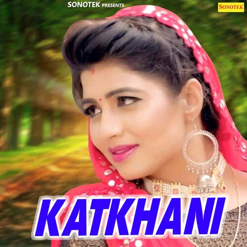 Katkhani Iqbal Chandana MP3 Download