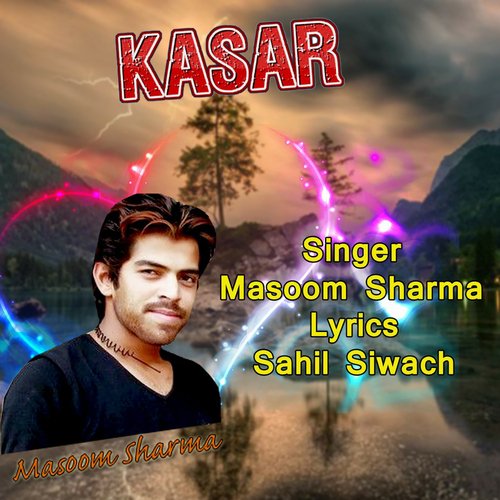 Kasar Masoom Sharma MP3 Download
