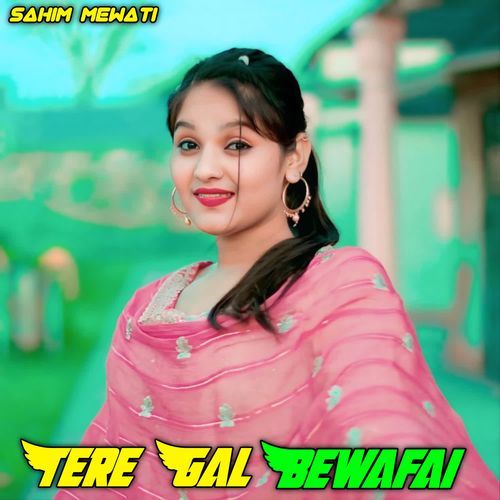 Tere Gal Bewafai Sahim Mewati MP3 Download