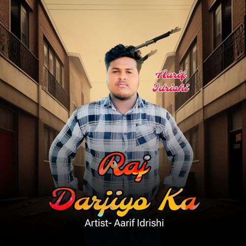 Raj Darjiyo Ka Aarif Idrishi MP3 Download