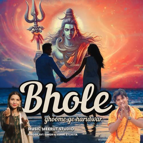Bhole Ghoome Ge Haridwar Vinni Etoriya MP3 Download