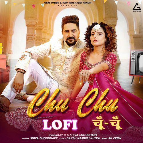 Chu Chu LOFI Shiva Choudhary MP3 Download