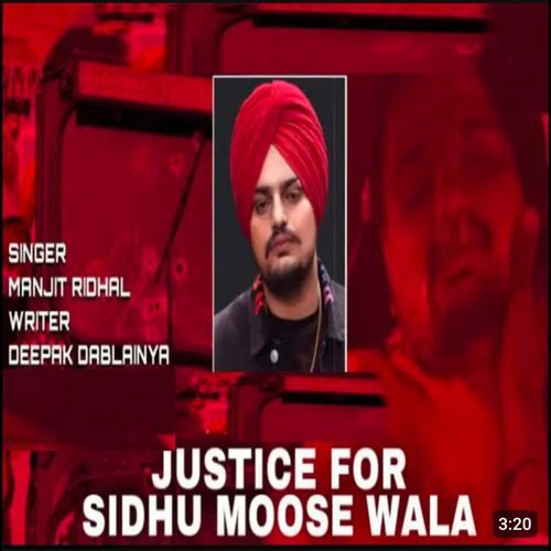 Justice For Sidhu Moose Wala Deepak Dablainya MP3 Download