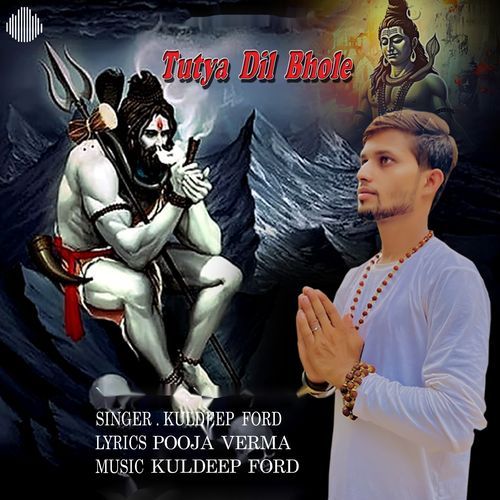 Tutya Dil Bhole KULDEEP FORD MP3 Download