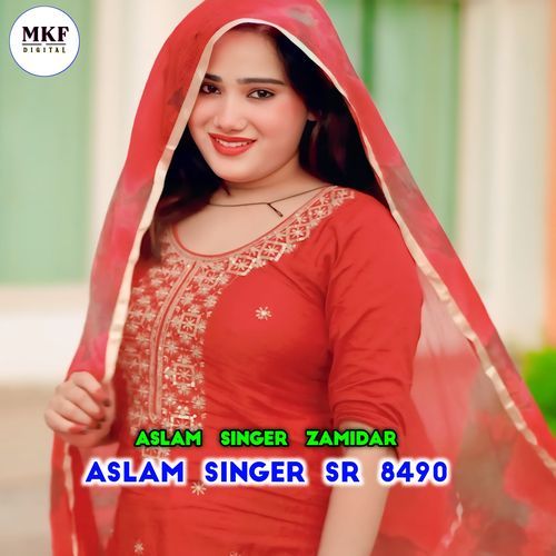 Aslam Singer SR 8490 Aslam Singer Zamidar MP3 Download