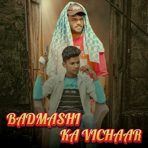 Badmashi Ka Vichaar Sai Akash MP3 Download
