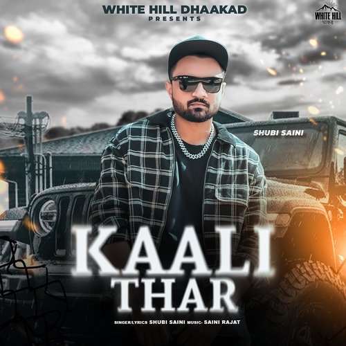 Kaali Thar Shubi Saini MP3 Download
