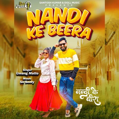NANDI KE BEERA Umang Matto MP3 Download
