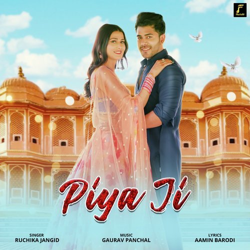 Piya Ji Ruchika Jangid MP3 Download