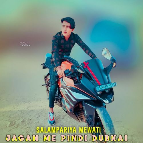 Jagan Me Pindi Dubkai Salampariya Mewati MP3 Download