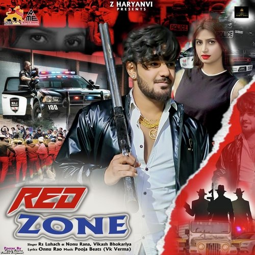 Red Zone Nonu Rana MP3 Download