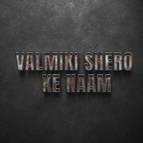 Valmiki Shero Ke Naam Robin Sunpura MP3 Download