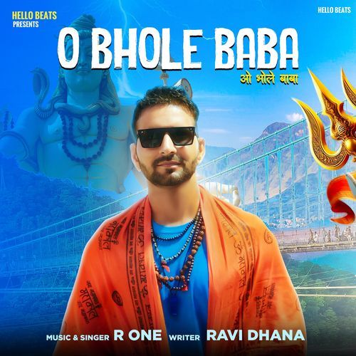 O Bhole Baba R One MP3 Download