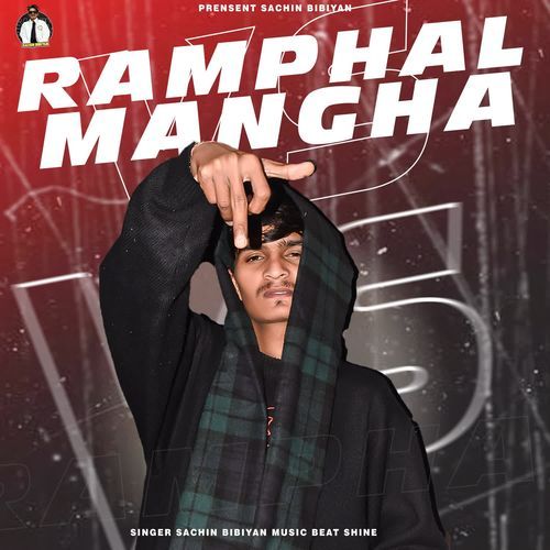Ramphal Mangha Sachin Bibiyan MP3 Download