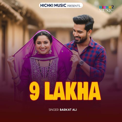 9 Lakha Barkat Ali MP3 Download