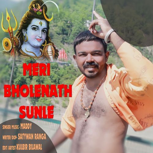 Meri Sunle Bholenath (Feat. Kulbir Bilawal) Maddy MP3 Download