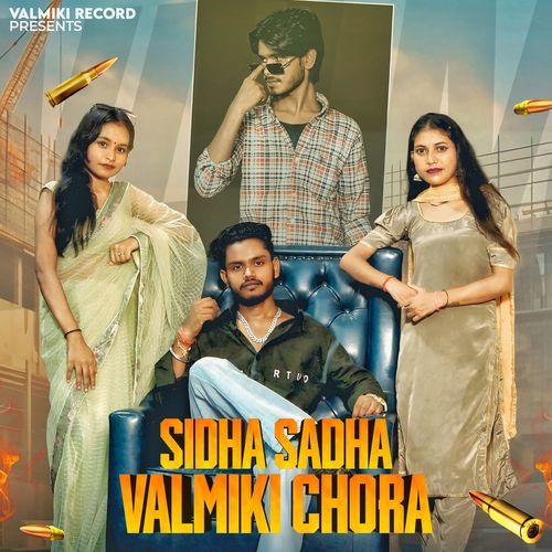 Sidha Sadha Valmiki Chora Kunal Valmiki MP3 Download