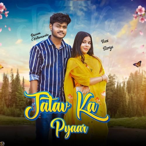 Jatav Ka Pyaar Vinni Etoriya MP3 Download