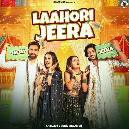 LAAHORI JEERA Anjali99 MP3 Download