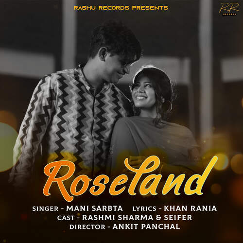 Roseland (feat. Rashmi Sharma, Seifer) Mani Sarbta MP3 Download