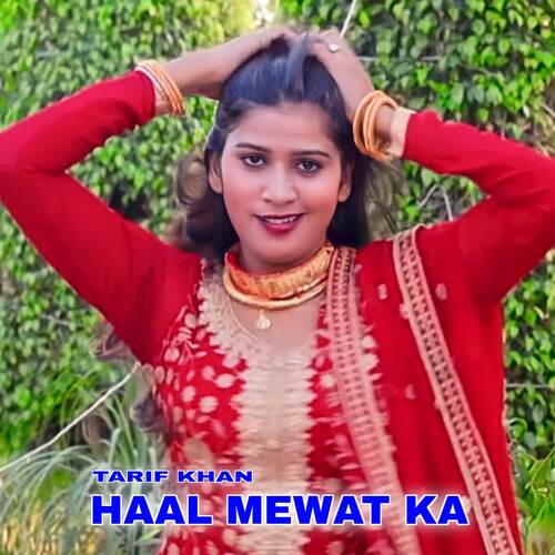 Haal Mewat Ka Tarif Khan MP3 Download