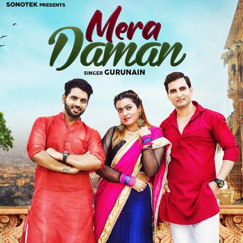 Mera Daman Gurunain MP3 Download