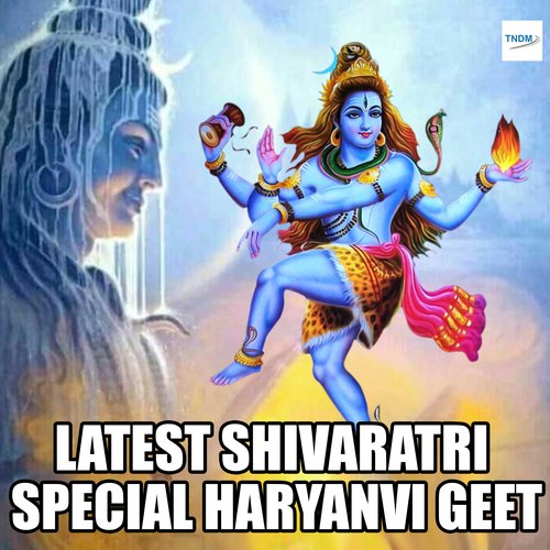Latest Shivaratri Special Haryanvi Geet Any Star MP3 Download