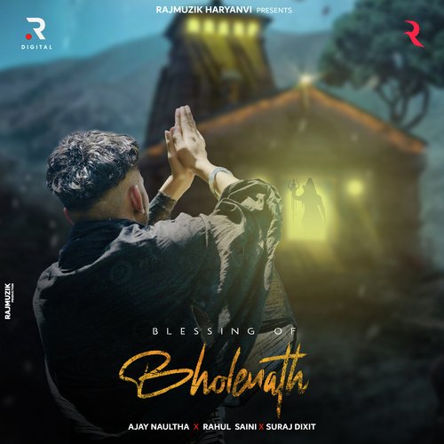 Blessing Of Bholenath Rahul Saini MP3 Download