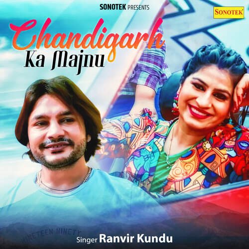 Chandigarh Ka Majnu Ranvir Kundu MP3 Download