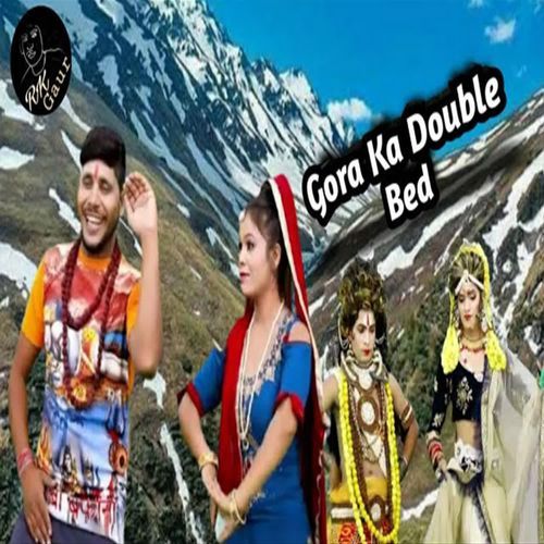 Gora Ka Double Bed Banti Thakur MP3 Download