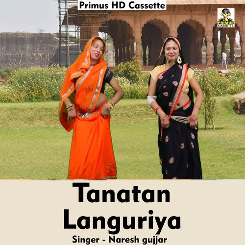 Tanatan Languriya (Hindi Song) Naresh Gujjar MP3 Download