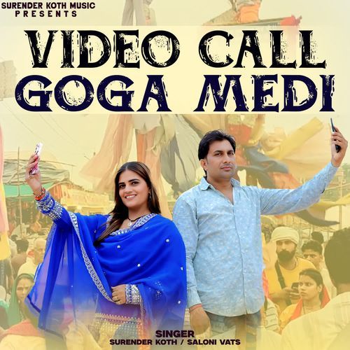 Video call Goga Medi Saloni Vats MP3 Download