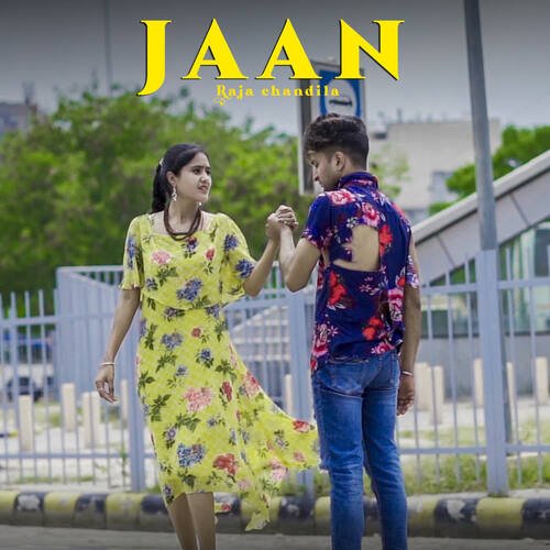 Jaan Raja chandila MP3 Download