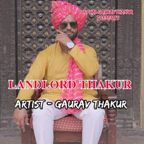 Landlord Thakur Gaurav Thakur MP3 Download