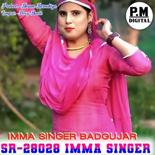 SR28028 IMMA SINGER IMMA SINGER BADGUJAR MP3 Download